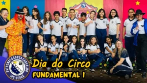 Circo na Escola - O dia do Circo